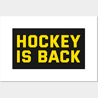 HOCKEY IS BACK Posters and Art